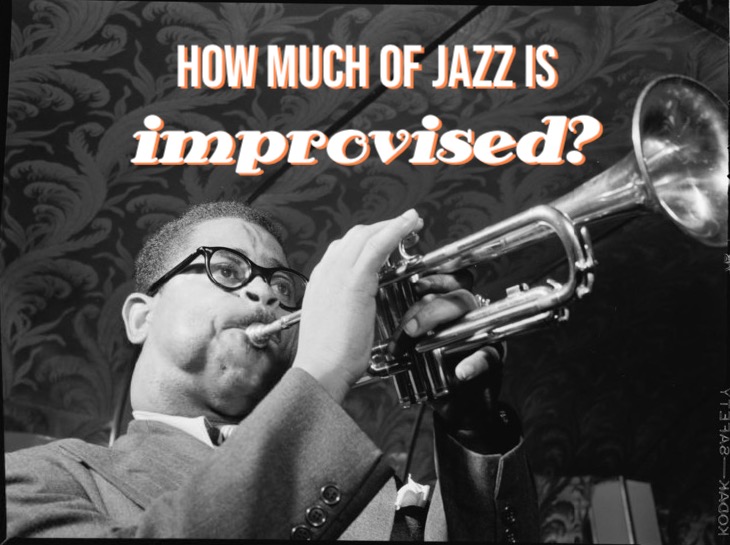 How Much Of Jazz Is Improvised